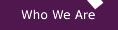 who are we